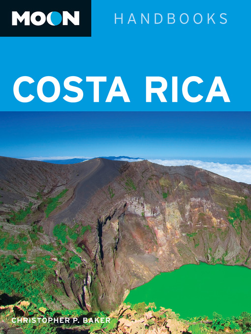 Title details for Moon Costa Rica by Christopher P. Baker - Wait list